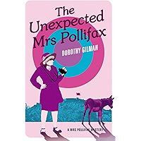 The Unexpected Mrs Pollifax (A Mrs Pollifax Mystery Book 1) book cover