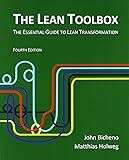 The Lean Toolbox: The Essential Guide to Lean Transformation