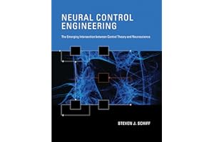 Neural Control Engineering: The Emerging Intersection between Control Theory and Neuroscience