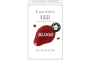 Blood: The Stuff of Life