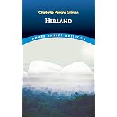 Herland (Dover Thrift Editions: Classic Novels)