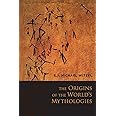 The Origins of the World's Mythologies
