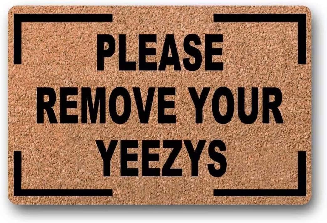 BXBCASEHOMEMAT Please Remove Your Yeezys Doormat Coconut Custom Doormat 23.6" x 15.7"