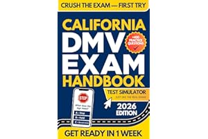 California DMV Exam Workbook: 400+ Practice Questions to Navigate Your DMV Exam With Confidence (DMV Handbook and Practice Tests)