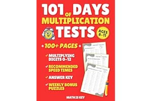 101 Days of Multiplication Tests: Master Multiplication with Daily Timed Drills for Speed and Accuracy | Includes Weekly Math