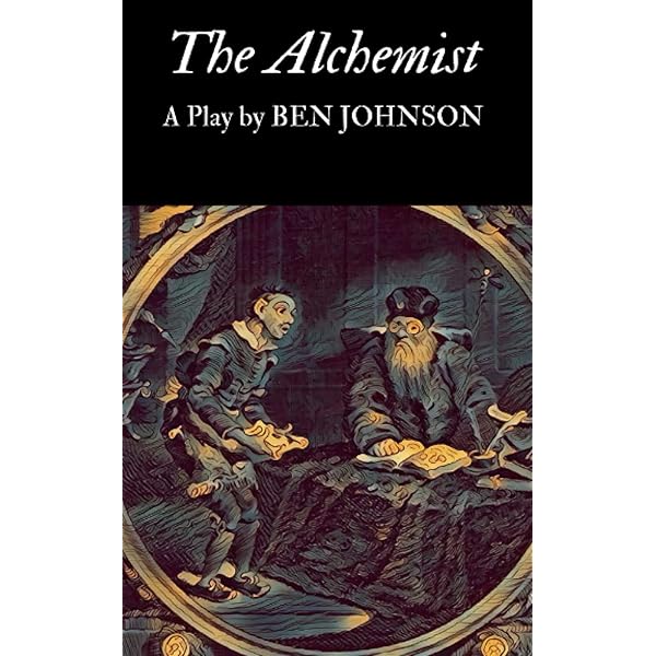 希少　The Alchemist by Ben Jonson The Alchemist by Ben Jonson | Goodreads