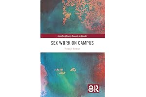 Sex Work on Campus (Interdisciplinary Research in Gender)