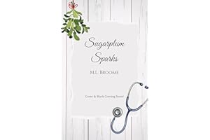 Sugarplum Sparks (Sparkwood: Scenes From A Small Town Book 6)