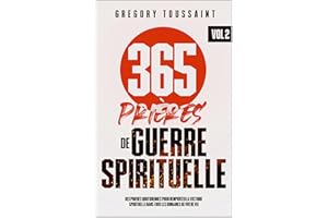 365 Prières de Guerre Spirituelle, Volume 2 (French Edition)