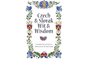 Czech and Slovak Wit and Wisdom