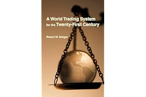 A World Trading System for the Twenty-First Century (Ohlin Lectures)