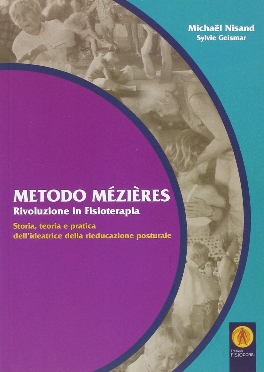 Risultati immagini per METODO MEZIERES RIVOLUZIONE IN FISIOTERAPIA