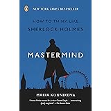 Mastermind: How to Think Like Sherlock Holmes