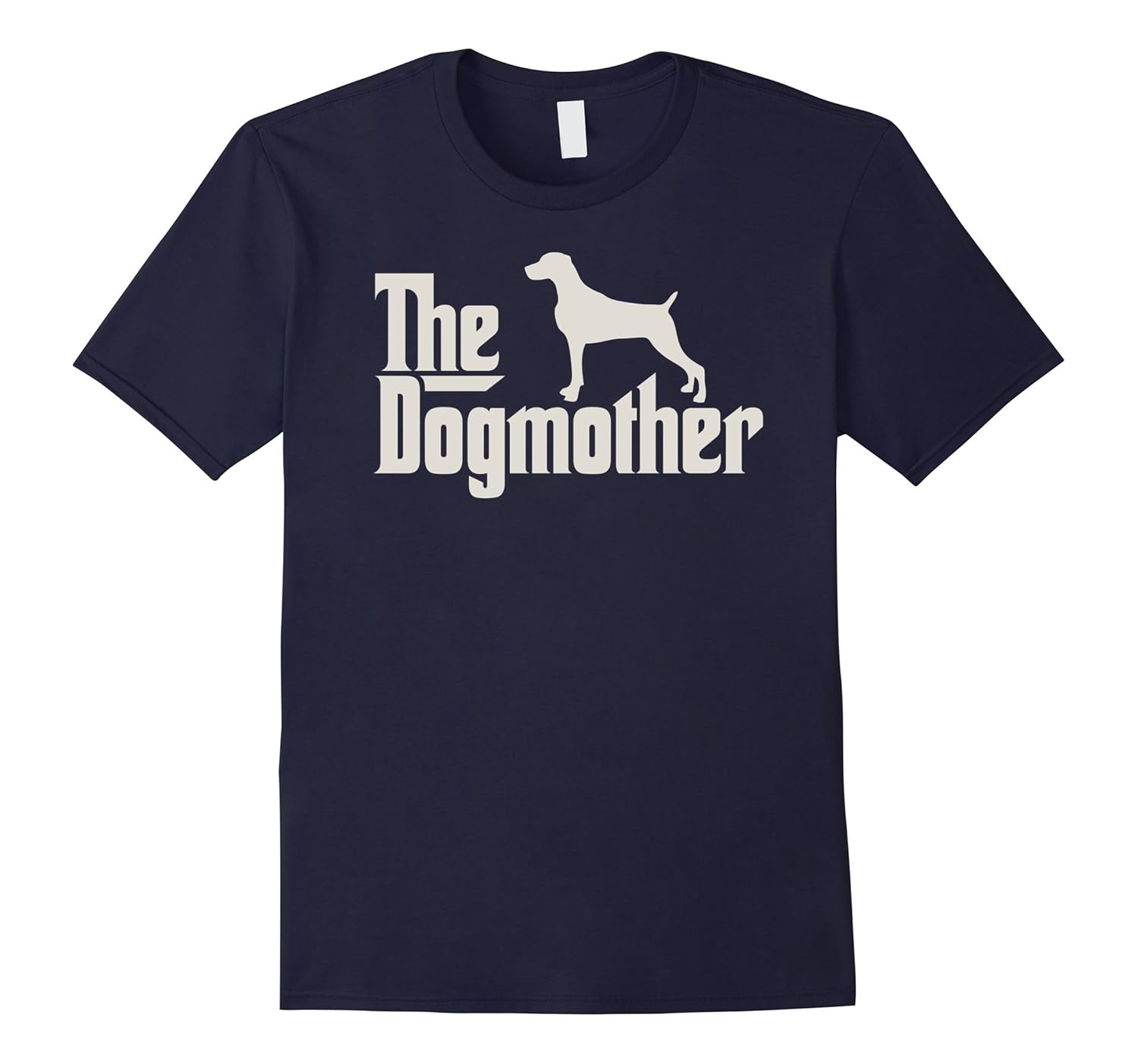 The Dogmother Weimaraner Funny Dog Owner Shirt-ANZ