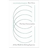 The Four Conversations: A New Model for Selling Expertise
