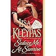 Seduce Me at Sunrise (The Hathaways, Book 2) (Hathaways, 2)