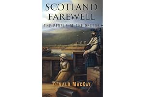 Scotland Farewell: The People of the Hector