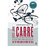 The Spy Who Came in from the Cold: A George Smiley Novel (George Smiley Novels)