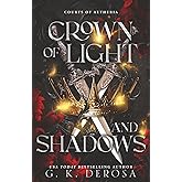 Crown of Light and Shadows: A Fantasy Romance (Courts of Aetheria)