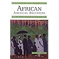 Finding Your African American Ancestors: A Beginner's Guide (Finding Your Ancestors)