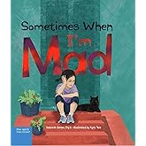 Sometimes When I'm Mad