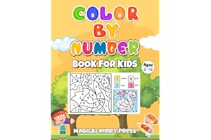 Color By Numbers Book For Kids: 50 designs For Coloring Fun: Animals, Flowers, Birds, Zoo Animals, Pets
