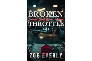 GHOST RIDER: A Grumpy x Sunshine MC Romance (Broken Throttle Book 4)