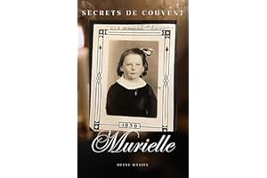 Secrets de couvent : Murielle (French Edition)