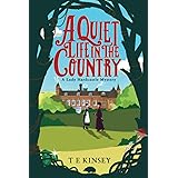 A Quiet Life in the Country (A Lady Hardcastle Mystery)