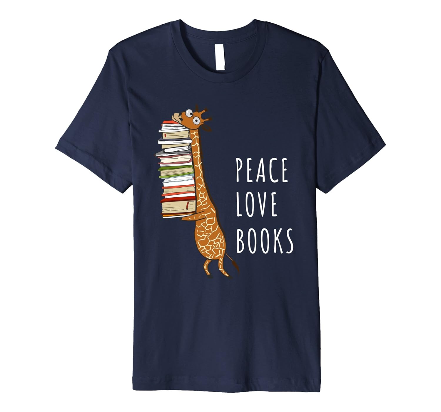 Peace Love Books Cute Giraffe Bookworm Funny T-Shirt-ANZ