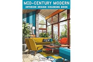 Mid-Century Modern Interior Design Coloring Book: 35 Retro Interiors to Spark Creativity, Inspire Design & Practice Color Ren