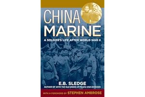 China Marine: An Infantryman's Life after World War II