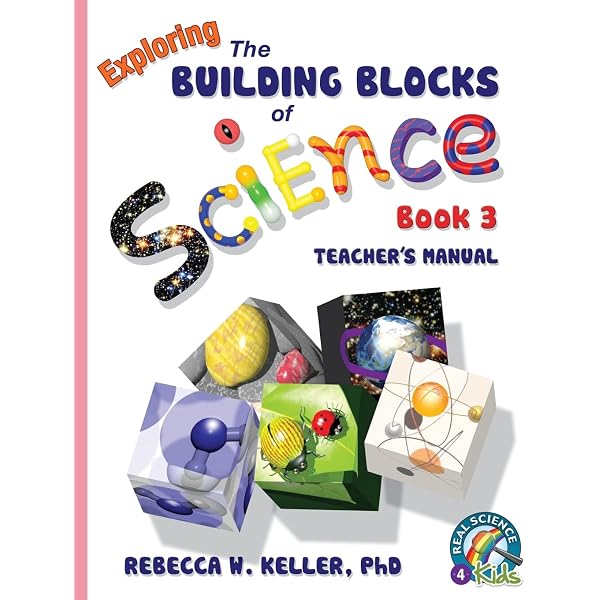Exploring the Building Blocks of Science Book 1 Student Textbook