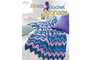 Big Book of Crochet Afghans: 26 Afghans for Year-Round Stitching