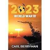 2023: World War III