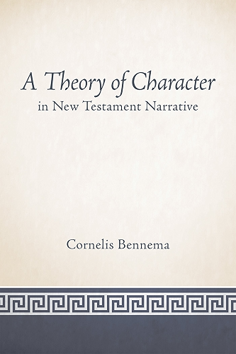 Download A Theory of Character in New Testament Narrative (English Edition) PDF