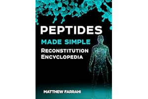 Peptides Made Simple: Reconstitution Encyclopedia