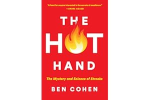 The Hot Hand: The Mystery and Science of Streaks