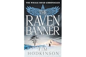 The Raven Banner: an exciting Viking quest in a time of war and destiny
