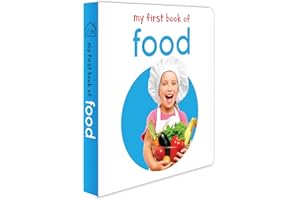 MY FIRST BOOK OF FOOD : FIRST BOARD BOOK