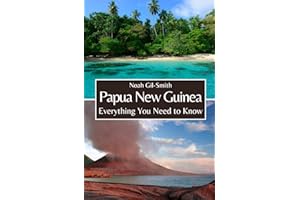 Papua New Guinea: Everything You Need to Know