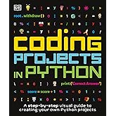 Coding Projects in Python (DK Help Your Kids)
