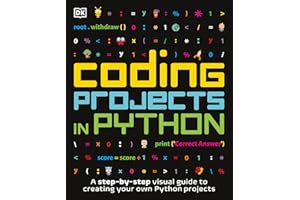 Coding Projects in Python (DK Help Your Kids)