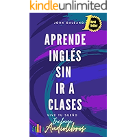 Aprende Inglés: Sin ir a clases (Spanish Edition) book cover