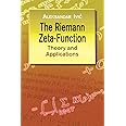 The Riemann Zeta-Function: Theory and Applications (Dover Books on Mathematics)