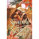 Shadow and Starlight: A Sand & Magic Novel