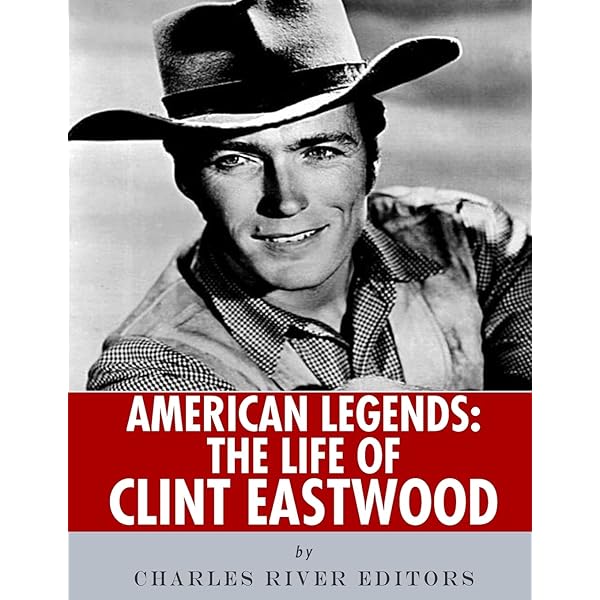 Clint Eastwood - A Movie Legend's Life in Pictures 50 Years of