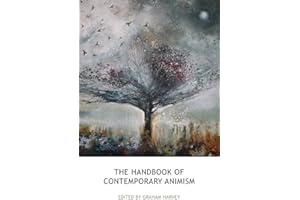 The Handbook of Contemporary Animism (Acumen Handbooks)