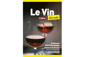 Le Vin pour les Nuls, poche 5e éd (French Edition)