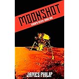 Moonshot (Europa Reich Book 1)